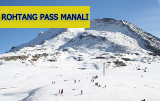 rohtang pass - manali tour packages